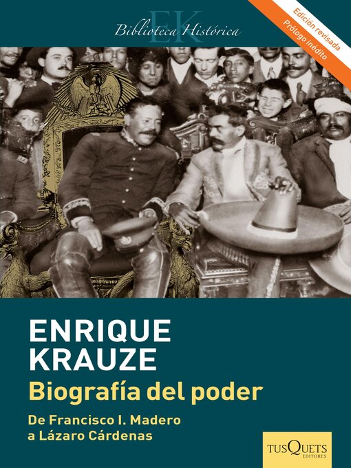 Title details for Biografía del poder (Edición revisada) by Enrique Krauze - Available